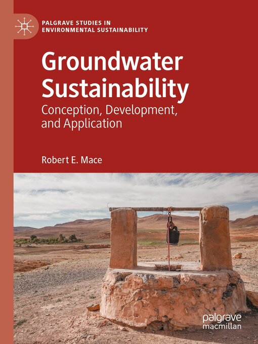 Title details for Groundwater Sustainability by Robert E. Mace - Available